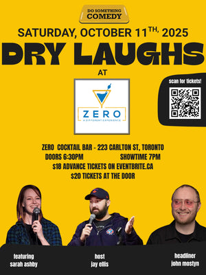 DRY LAUGHS – Sip & laugh out loud
